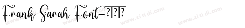 Frank Sarah Font字体转换